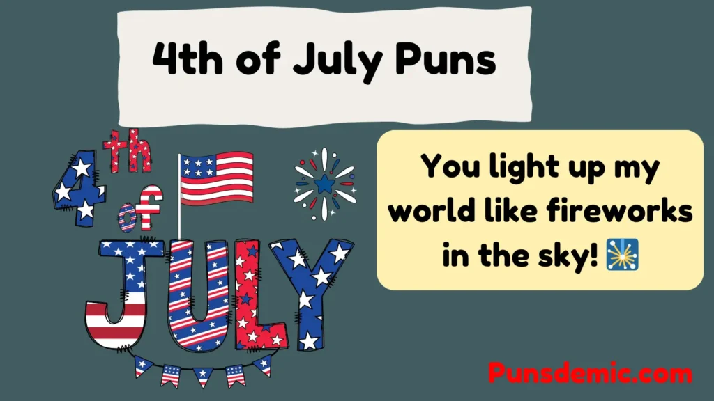 4th of July Puns