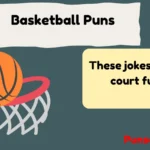 Basketball Puns