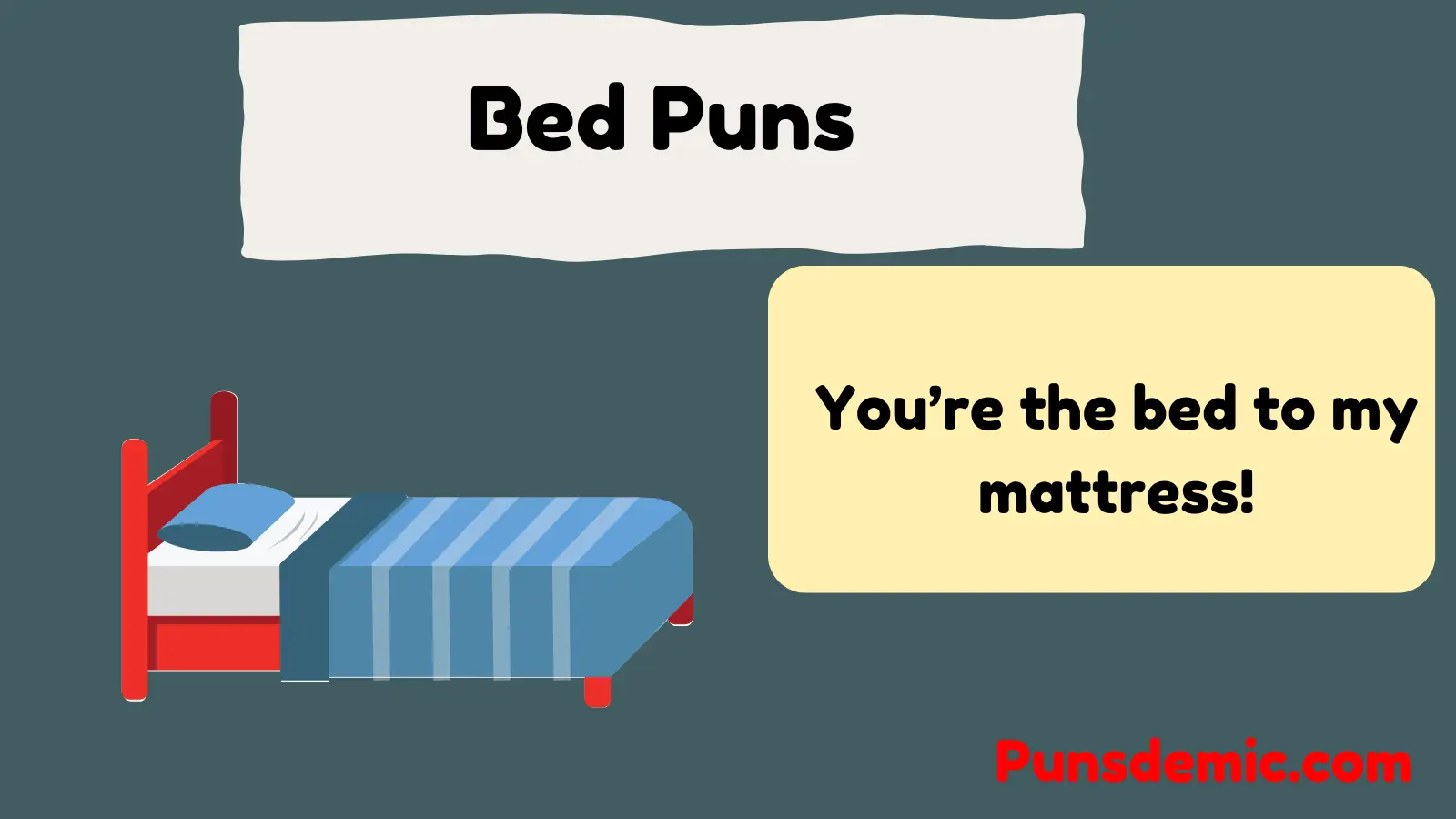 Bed Puns