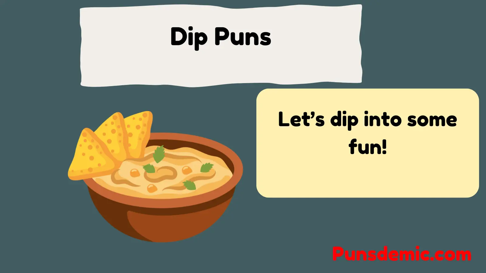 Dip Puns
