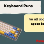 Keyboard Puns