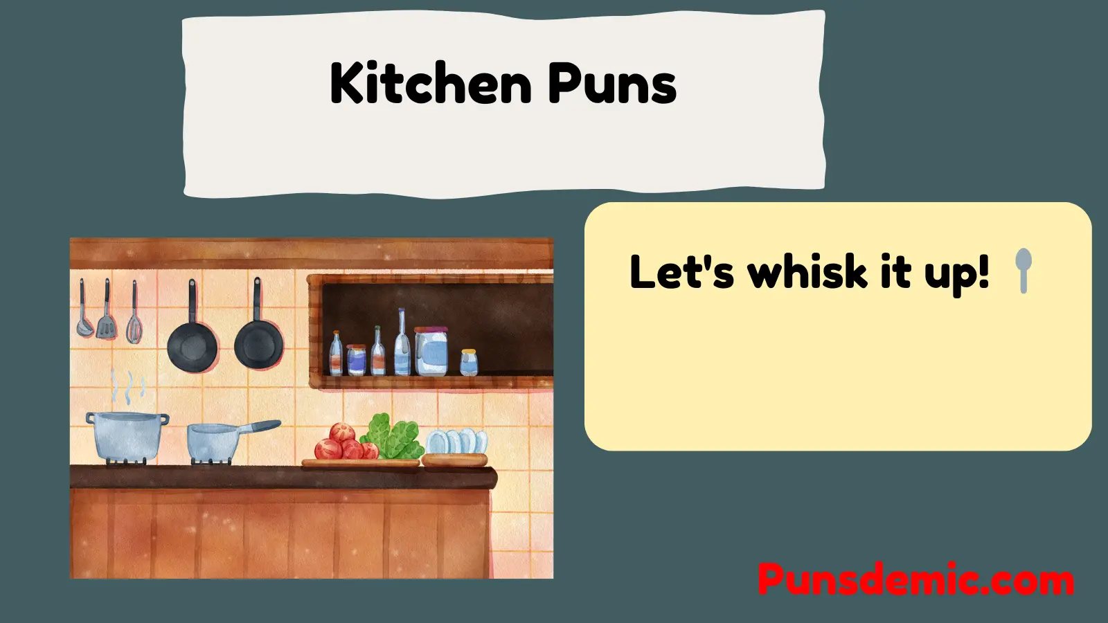Kitchen Puns