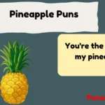 Pineapple Puns