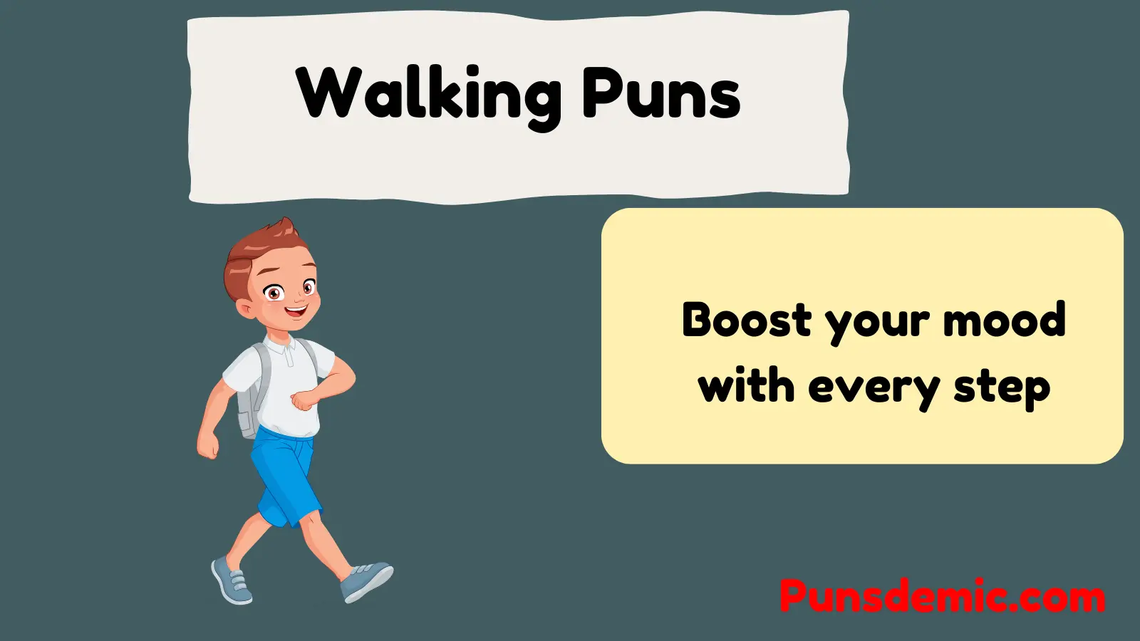 Walking Puns
