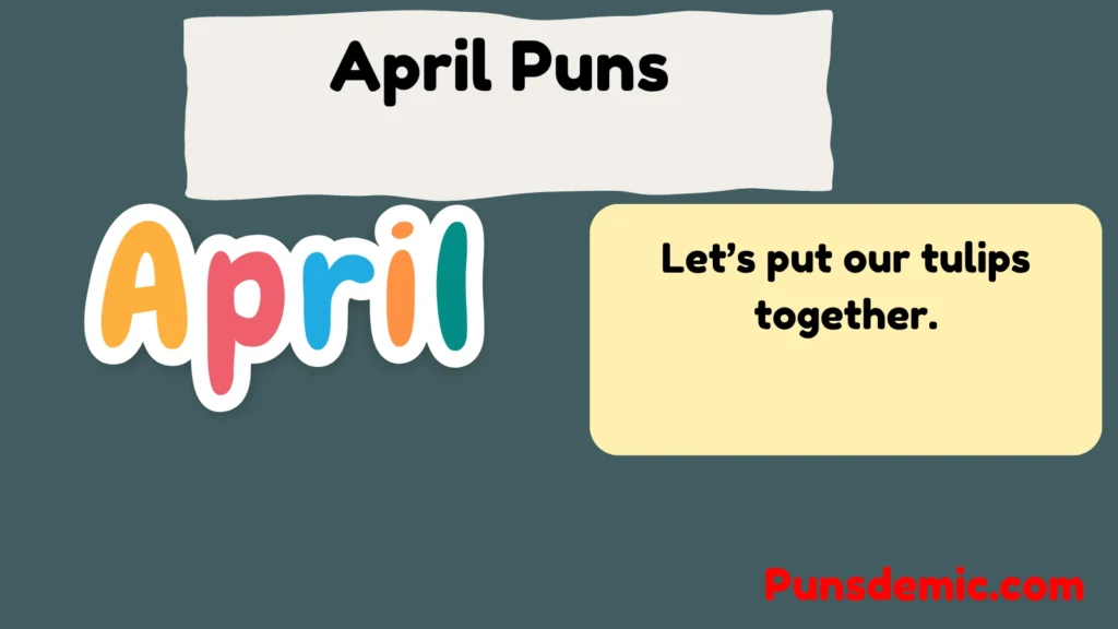 April Puns 