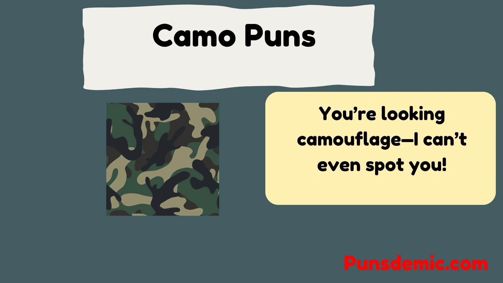 Camo Puns