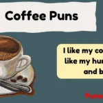 Coffee Puns