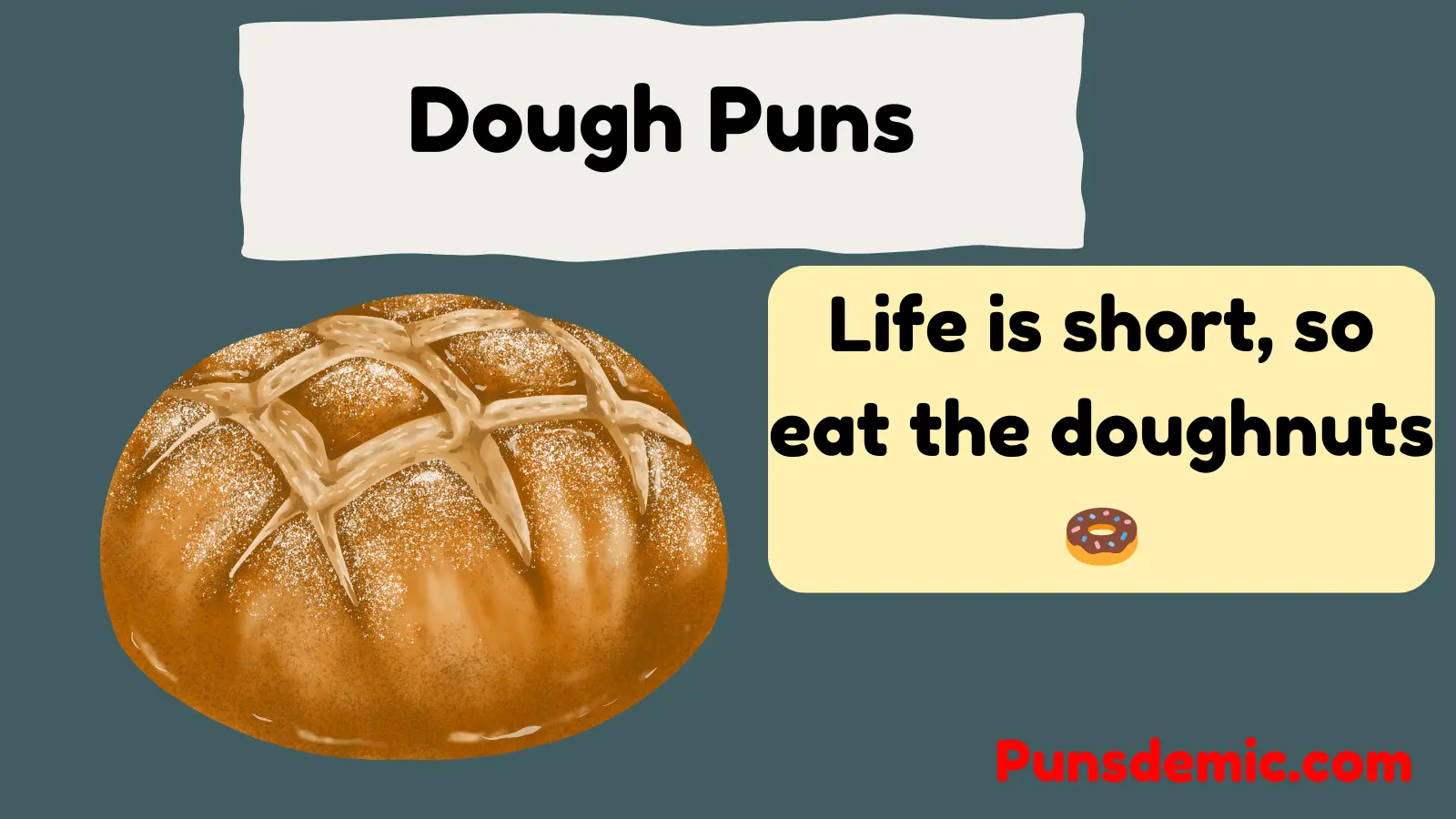 Dough Puns