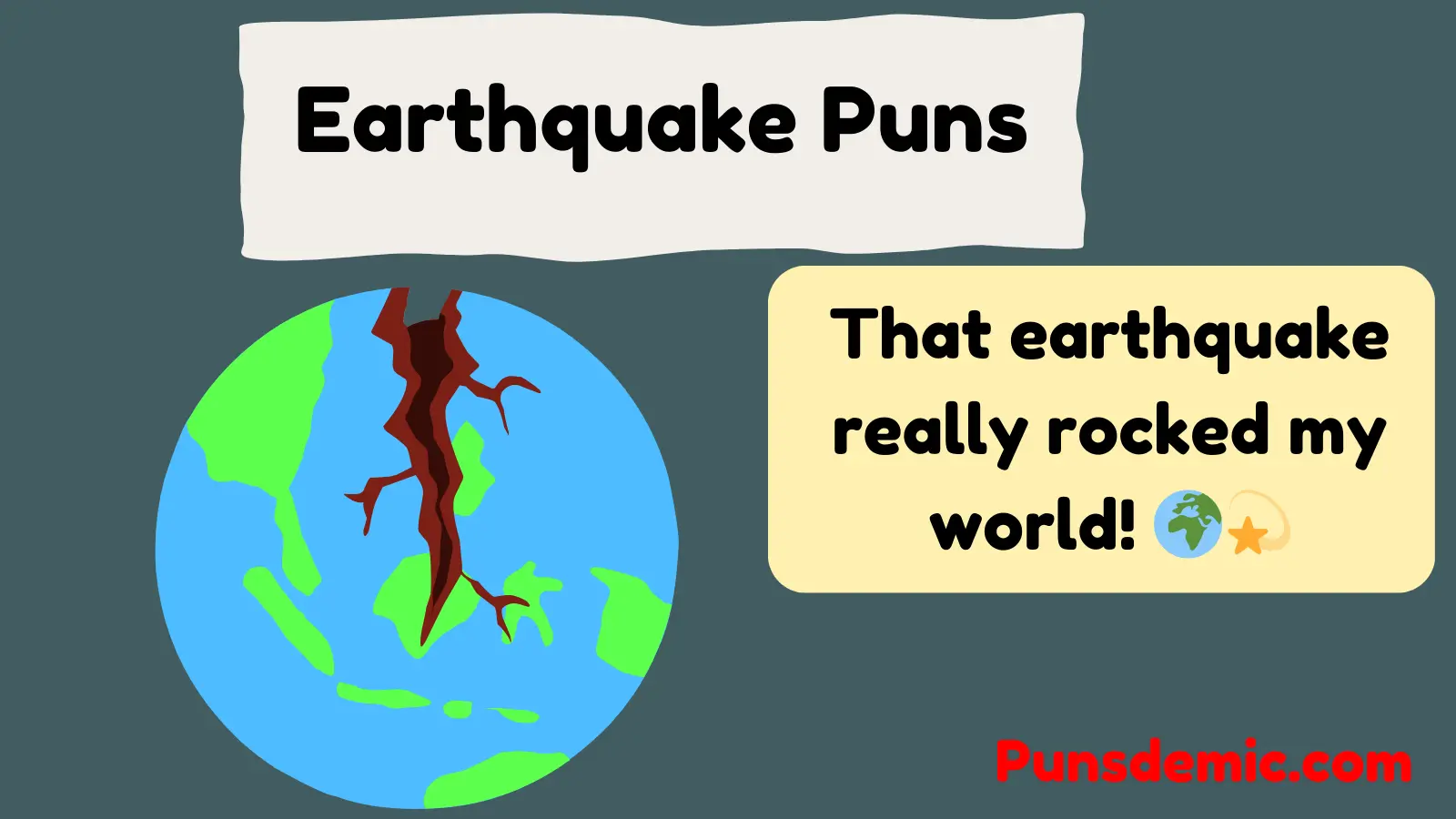 Earthquake Puns