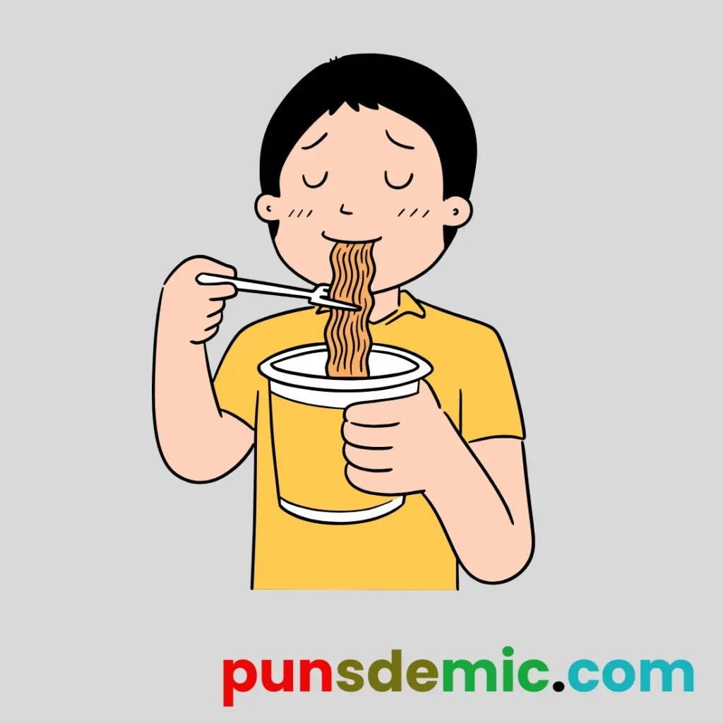 Instant Noodle Puns