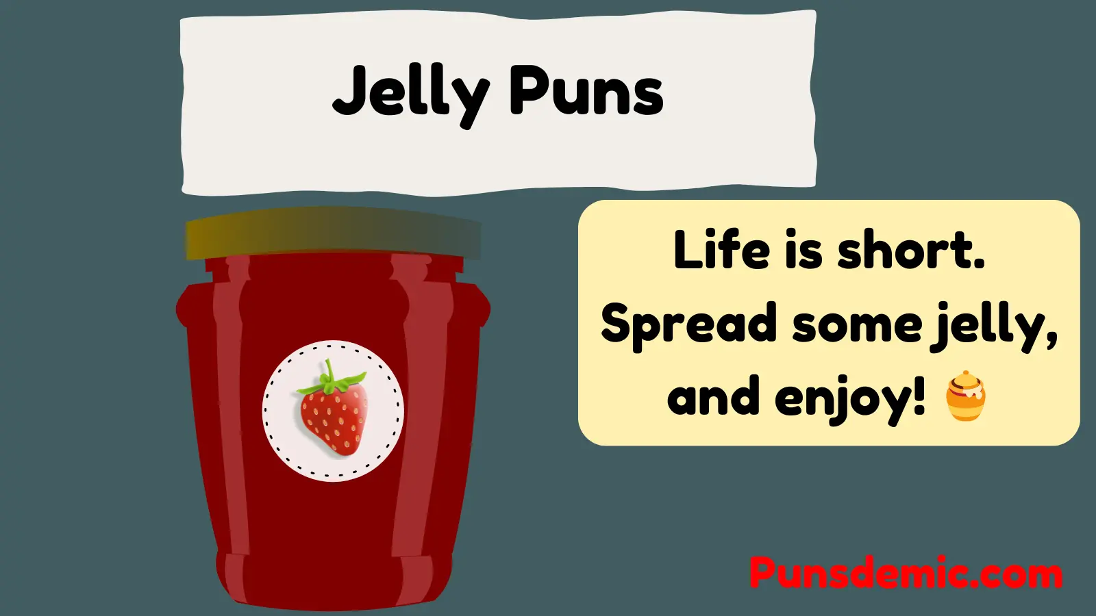 Jelly Puns