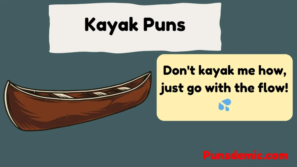Kayak Puns