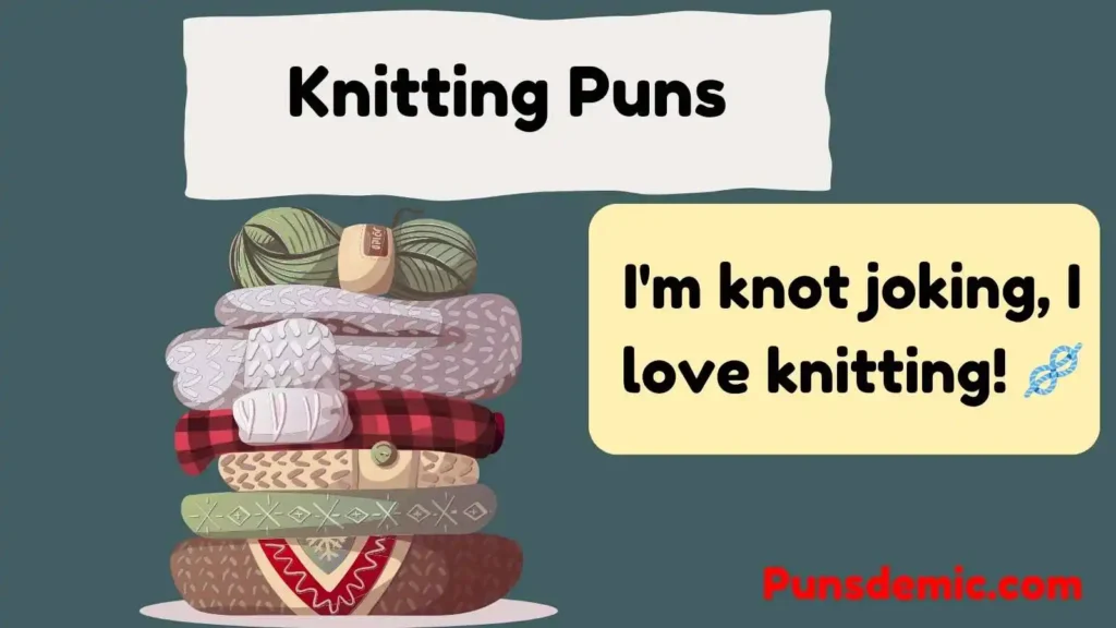 Knitting Puns