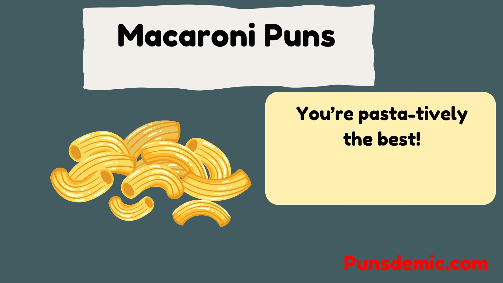 Macaroni Puns  