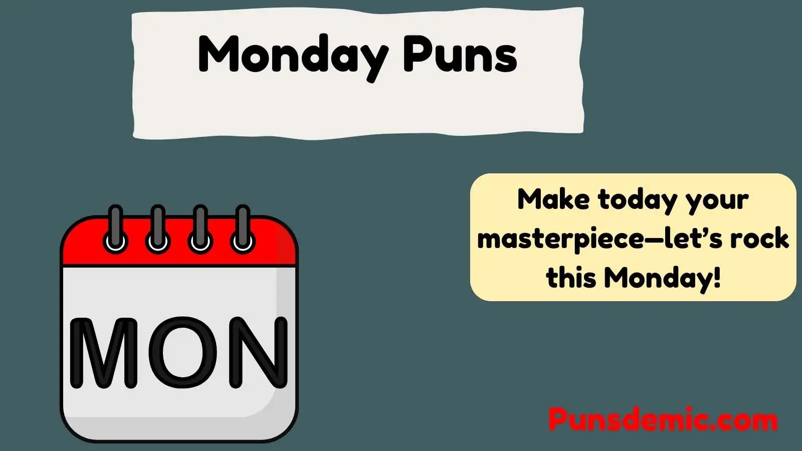 Monday Puns