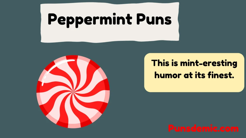 Peppermint Puns