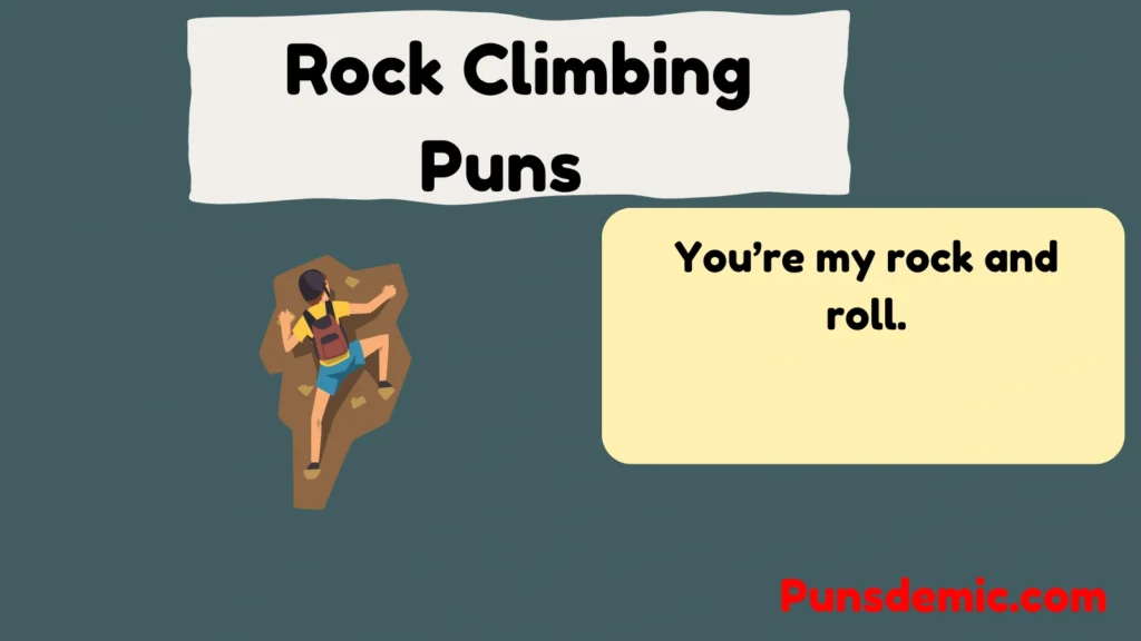 Rock Climbing Puns  