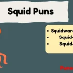Squid Puns