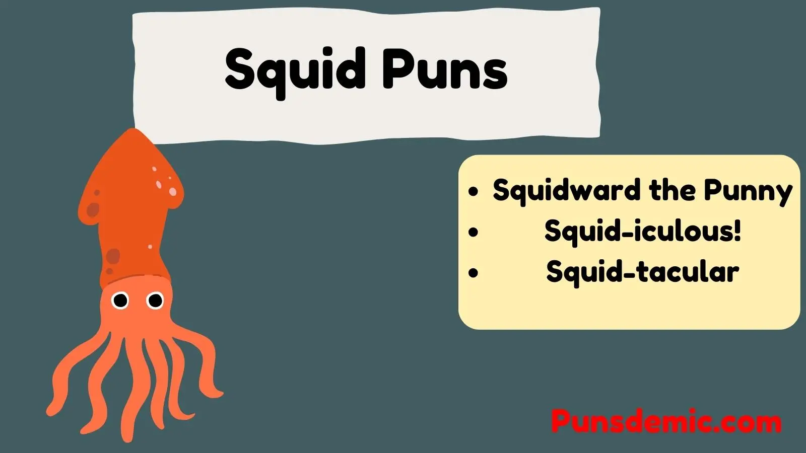 Squid Puns