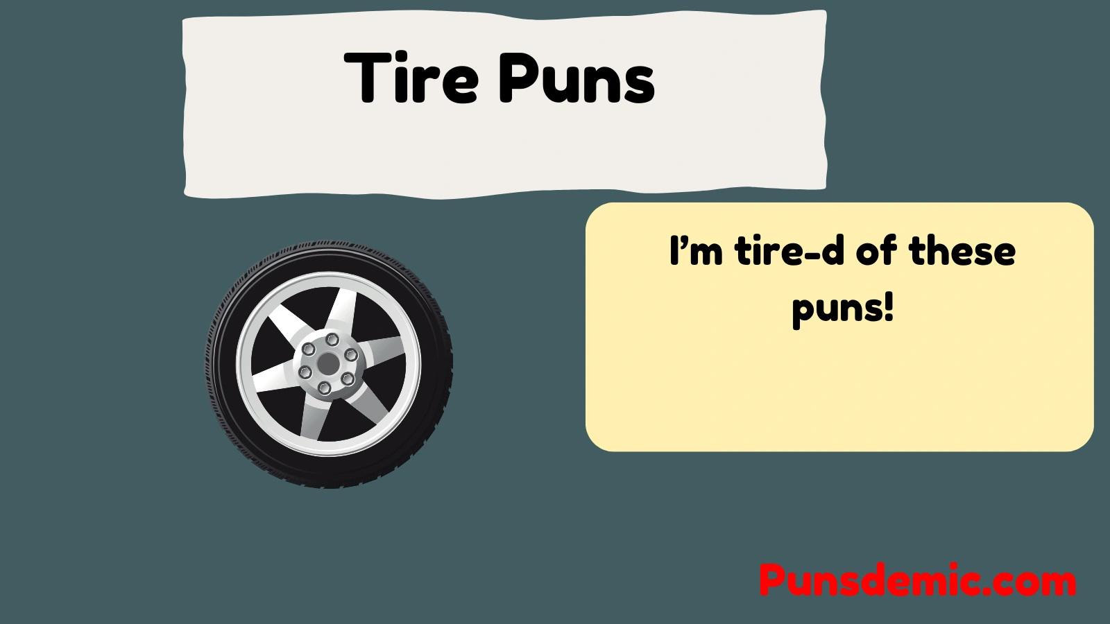 Tire Puns  